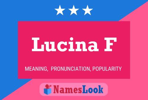 Póster del nombre Lucina F