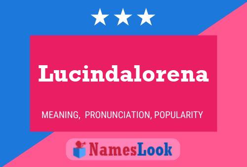 Póster del nombre Lucindalorena