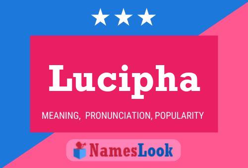 Póster del nombre Lucipha