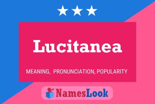 Póster del nombre Lucitanea