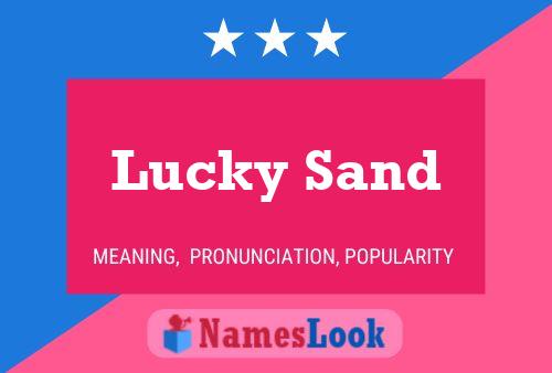 Póster del nombre Lucky Sand