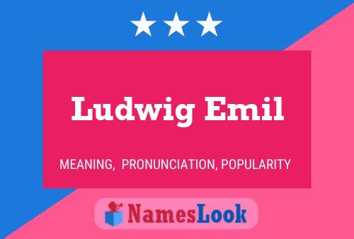 Póster del nombre Ludwig Emil