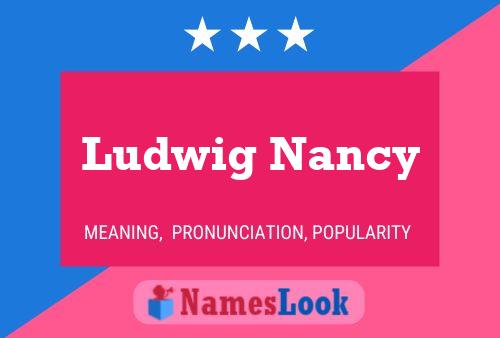 Póster del nombre Ludwig Nancy