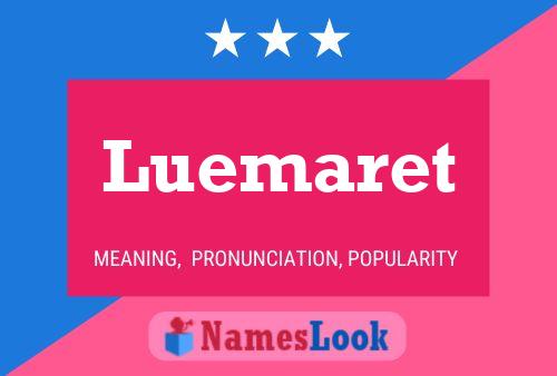 Póster del nombre Luemaret