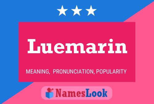 Póster del nombre Luemarin