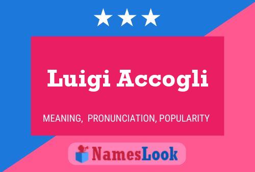 Póster del nombre Luigi Accogli