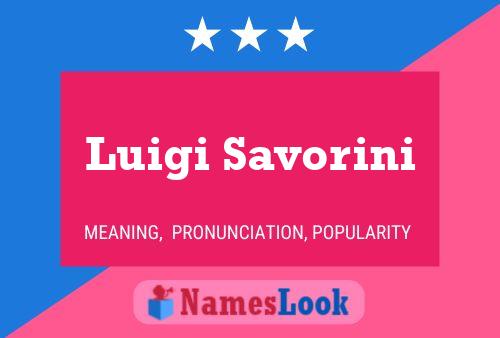 Póster del nombre Luigi Savorini