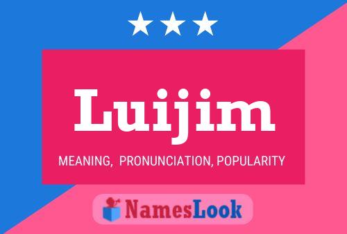 Póster del nombre Luijim