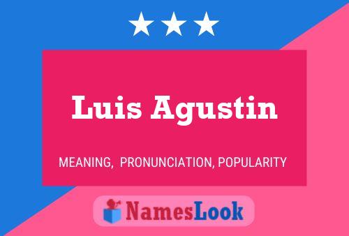 Póster del nombre Luis Agustin