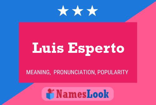 Póster del nombre Luis Esperto