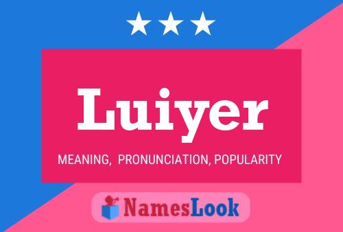 Póster del nombre Luiyer