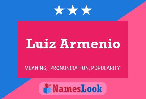 Póster del nombre Luiz Armenio