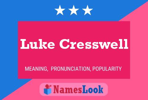 Póster del nombre Luke Cresswell