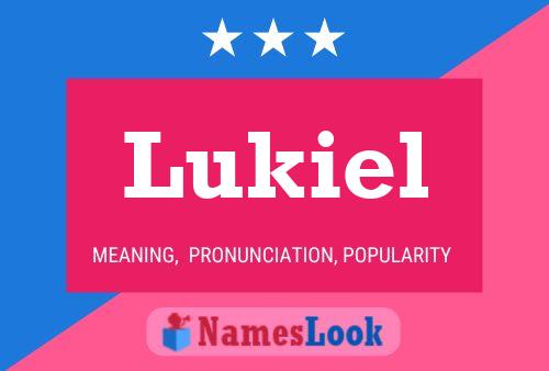 Póster del nombre Lukiel