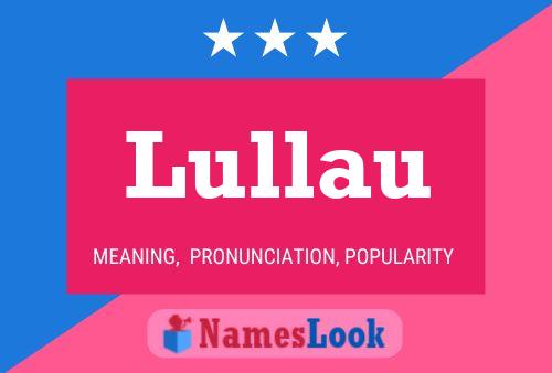 Póster del nombre Lullau