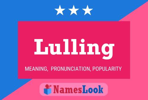 Póster del nombre Lulling