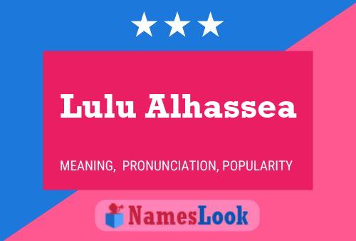 Póster del nombre Lulu Alhassea