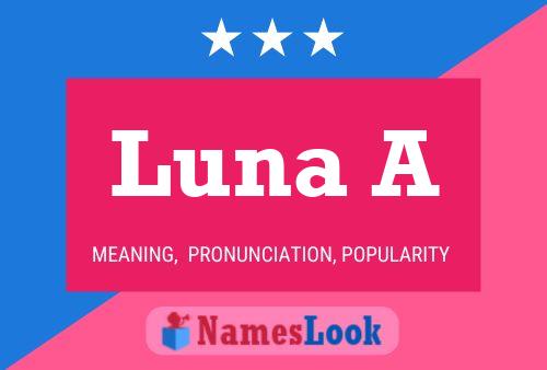 Póster del nombre Luna A