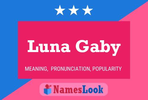 Póster del nombre Luna Gaby