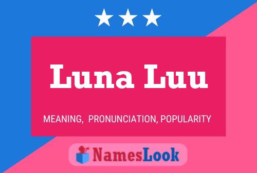 Póster del nombre Luna Luu