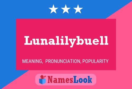 Póster del nombre Lunalilybuell