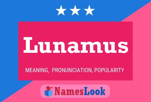 Póster del nombre Lunamus