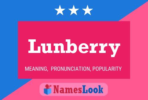 Póster del nombre Lunberry