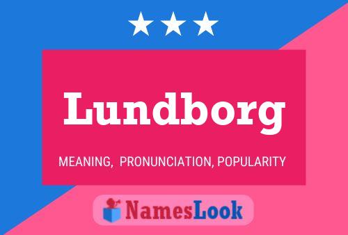 Póster del nombre Lundborg