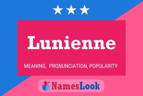 Póster del nombre Lunienne