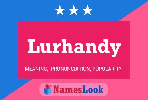 Póster del nombre Lurhandy