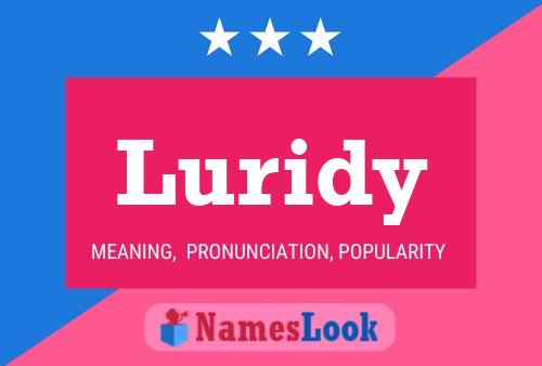 Póster del nombre Luridy