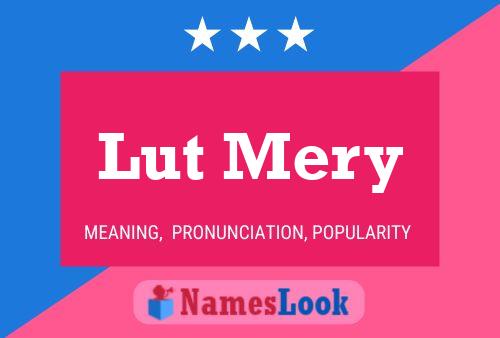 Póster del nombre Lut Mery