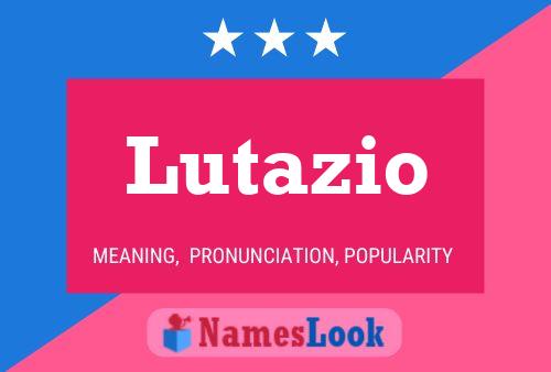 Póster del nombre Lutazio