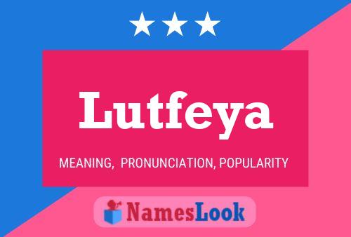 Póster del nombre Lutfeya