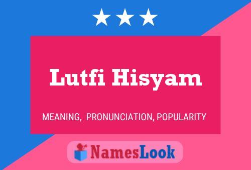 Póster del nombre Lutfi Hisyam