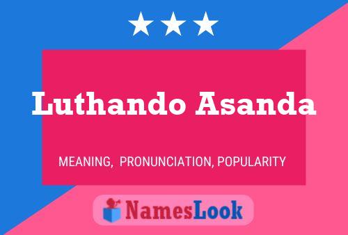 Póster del nombre Luthando Asanda