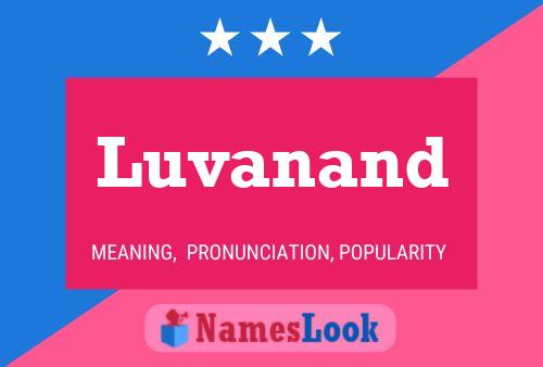 Póster del nombre Luvanand