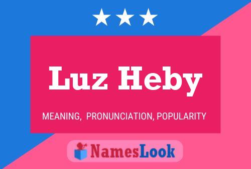 Póster del nombre Luz Heby