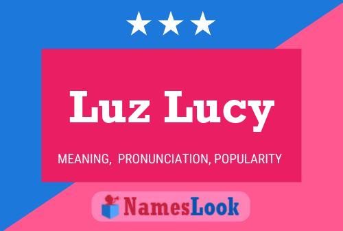 Póster del nombre Luz Lucy