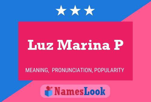 Póster del nombre Luz Marina P