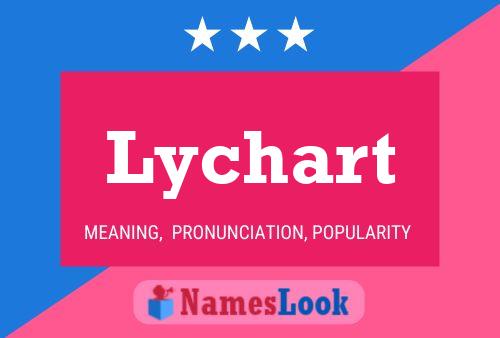 Póster del nombre Lychart