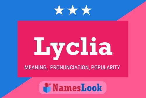 Póster del nombre Lyclia