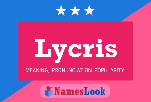 Póster del nombre Lycris