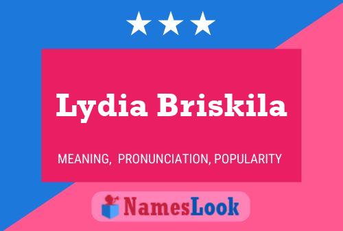 Póster del nombre Lydia Briskila