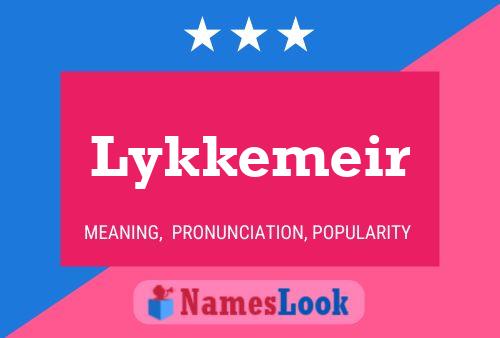 Póster del nombre Lykkemeir