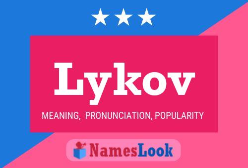 Póster del nombre Lykov