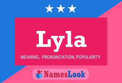 Póster del nombre Lyla