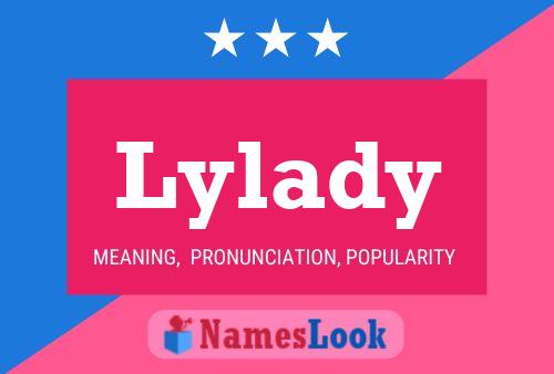 Póster del nombre Lylady