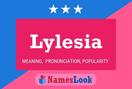 Póster del nombre Lylesia