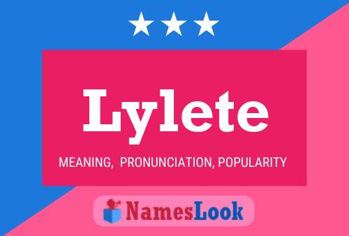 Póster del nombre Lylete